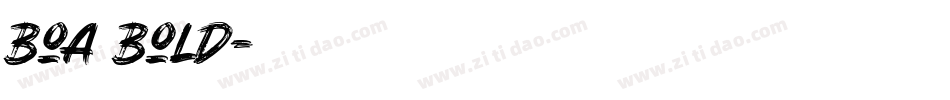 Boa Bold字体转换
